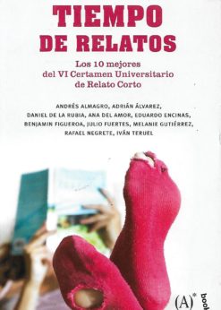 90130 247x346 - TIEMPO DE RELATOS LOS 10 MEJORES DEL VI CERTAMEN UNIVERSITARIO DE RELATO CORTO