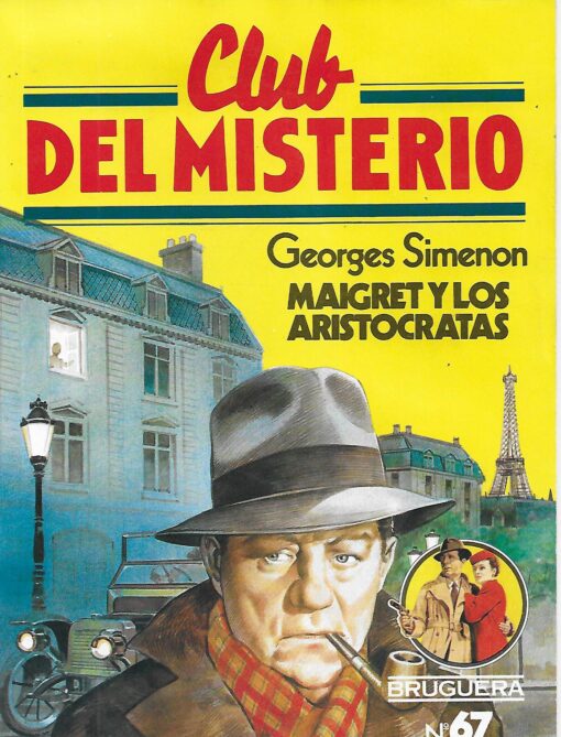 00419 510x669 - MAIGRET Y LOS ARISTOCRATAS CLUB DEL MISTERIO NUM 67