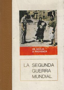 09307 247x346 - LA SEGUNDA GUERRA MUNDIAL 11 DE SICILIA A PROVENZA