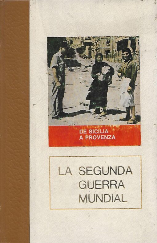 09307 510x788 - LA SEGUNDA GUERRA MUNDIAL 11 DE SICILIA A PROVENZA