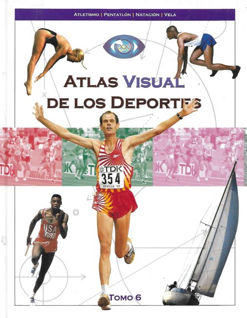 14807 510x656 - ATLAS VISUAL DE LOS DEPORTES 6 ATLETISMO PENTATLON NATACION VELA