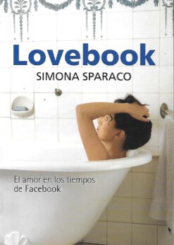 20184 247x346 - LOVEBOOK EL AMOR EN LOS TIEMPOS DE FACEBOOK