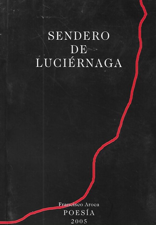 24398 510x732 - SENDERO DE LUCIERNAGA POESIA