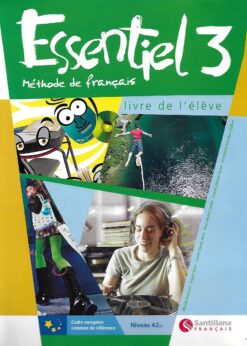 39543 247x346 - ESSENTIEL 3 METHODE DE FRANÇAIS LIVRE DE L ELEVE