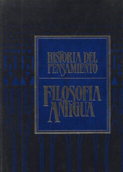 01570 247x346 - HISTORIA DEL PENSAMIENTO FILOSOFIA ANTIGUA COMIENZOS DE LA PATRISTICA