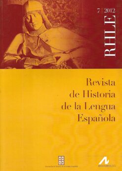 08808 247x346 - REVISTA DE HISTORIA DE LA LENGUA ESPAÑOLA 7 / 2012