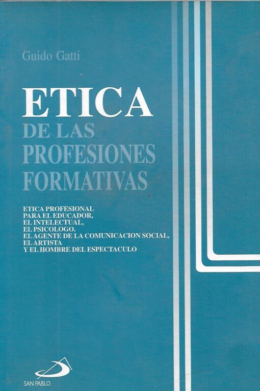 10094 510x766 - ETICA DE LAS PROFESIONES FORMATIVAS ETICA PROFESIONAL