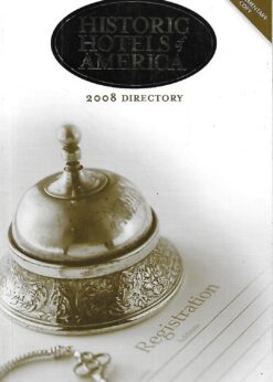 10803 247x346 - HISTORIC HOTELS OF AMERICA 2008 DIRECTORY