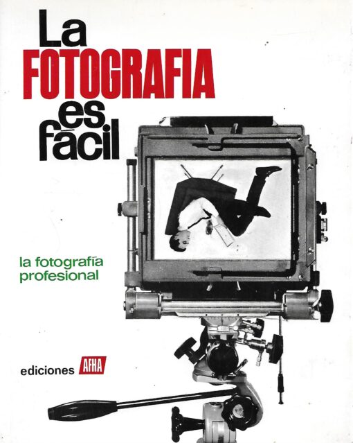 17544 510x639 - LA FOTOGRAFIA ES FACIL 4 LA FOTOGRAFIA PROFESIONAL