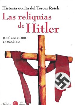 20062 247x346 - LAS RELIQUIAS DE HITLER