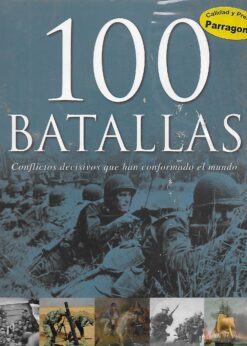 20848 247x346 - 100 BATALLAS CONFLICTOS DECISIVOS