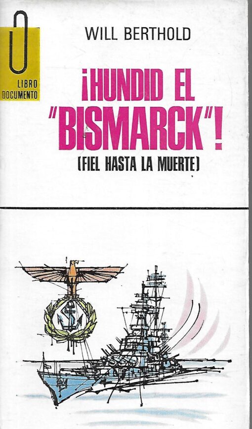 21607 510x866 - HUNDID EL BISMARCK ( FIEL HASTA LA MUERTE )