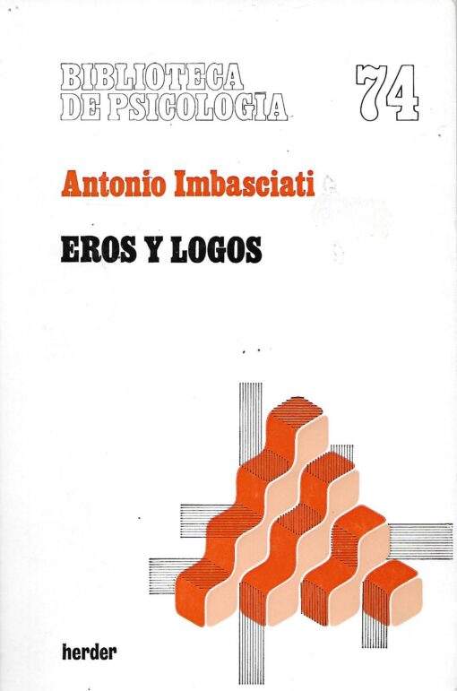 27063 510x771 - EROS Y LOGOS BIBLIOTECA DE PSICOLOGIA 74