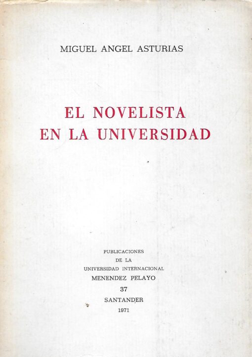 38637 510x722 - EL NOVELISTA EN LA UNIVERSIDAD