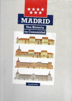 47505 247x346 - MADRID UNA HISTORIA EN COMUNIDAD