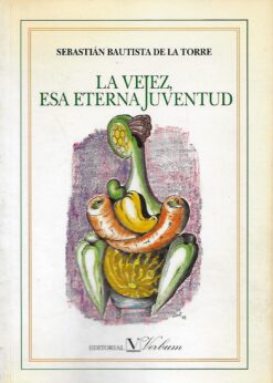 12263 247x346 - LA VEJEZ ESA ETERNA JUVENTUD