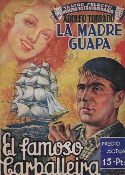 13100 247x346 - LA MADRE GUAPA (COMEDIA EN TRES ACTOS) EL FAMOSO CARBALLEIRA (COMEDIA EN TRES ACTOS)