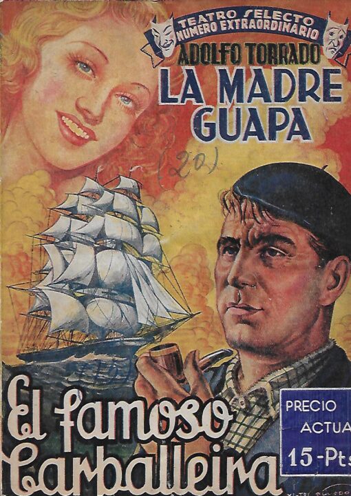 13100 510x719 - LA MADRE GUAPA (COMEDIA EN TRES ACTOS) EL FAMOSO CARBALLEIRA (COMEDIA EN TRES ACTOS)