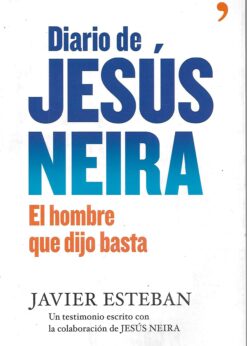 16093 247x346 - DIARIO DE JESUS NEIRA EL HOMBRE QUE DIJO BASTA