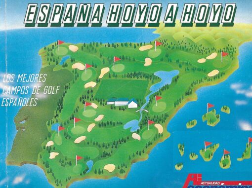 21765 510x381 - ESPAÑA HOYO A HOYO LOS MEJORES CAMPOS DE GOLF ESPAÑOLES