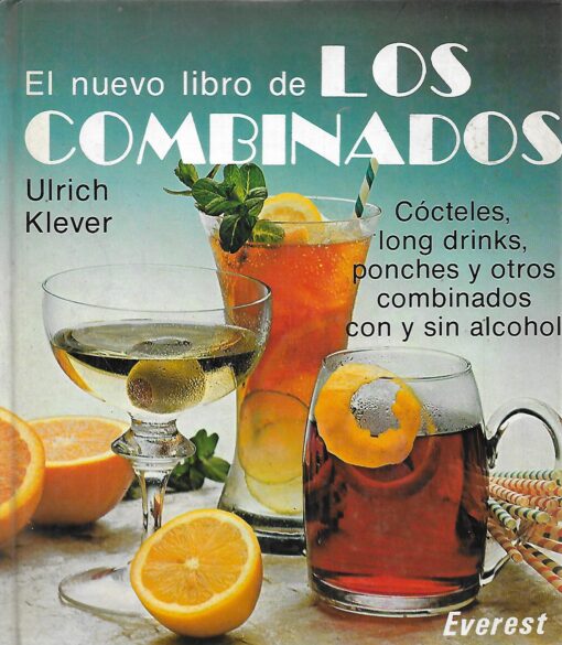 12840 510x585 - EL NUEVO LIBRO DE LOS COMBINADOS COCTELES LONG DRINKS PONCHES Y OTROS COMBINADOS CON Y SIN ALCOHOL