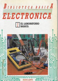 22001 247x346 - BIBLIOTECA BASICA ELECTRONICA 1 EL LABORATORIO BASICO