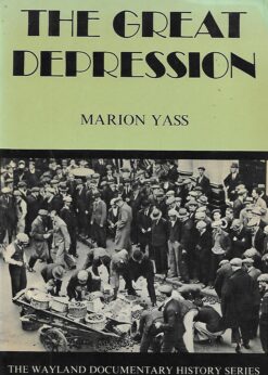 24156 1 247x346 - THE GREAT DEPRESSION (THE WAYLAND DOCUMENTARY HISTORY SERIES)