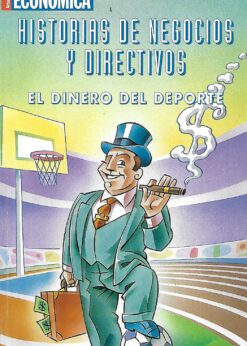 26205 247x346 - HISTORIAS DE NEGOCIOS Y DIRECTIVOS EL DINERO DEL DEPORTE