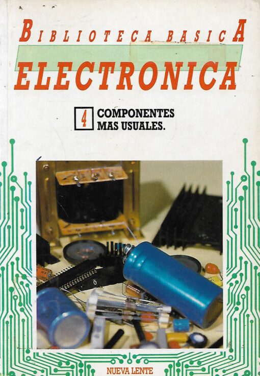 32146 510x736 - BIBLIOTECA ELECTRONICA 4 COMPONENTES MAS USUALES