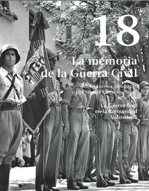 03775 510x652 - LA GUERRA CIVIL EN LA COMUNIDAD VALENCIANA NUM 18 LA MEMORIA DE LA GUERRA CIVIL