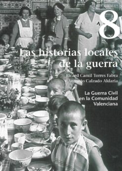 25730 247x346 - LA GUERRA CIVIL EN LA COMUNIDAD VALENCIANA NUM 8 LAS HISTORIAS LOCALES DE LA GUERRA