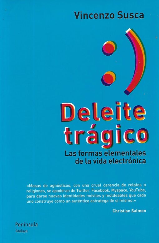 27359 510x778 - DELEITE TRAGICO LAS FORMAS ELEMENTALES DE LA VIDA ELECTRONICA