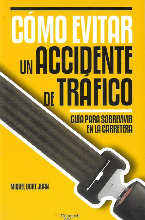 30047 510x774 - COMO EVITAR UN ACCIDENTE DE TRAFICO GUIA PARA SOBREVIVIR EN LA CARRETERA