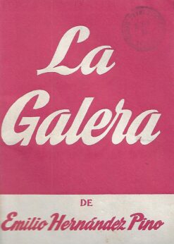 30091 247x346 - LA GALERA COMEDIA DRAMATICA EN TRES ACTOS