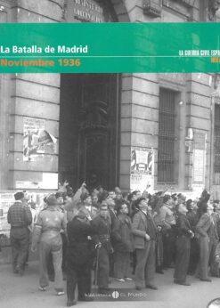 38510 247x346 - LA GUERRA CIVIL ESPAÑOLA MES A MES NUM 7 LA BATALLA DE MADRID NOVIEMBRE 1936