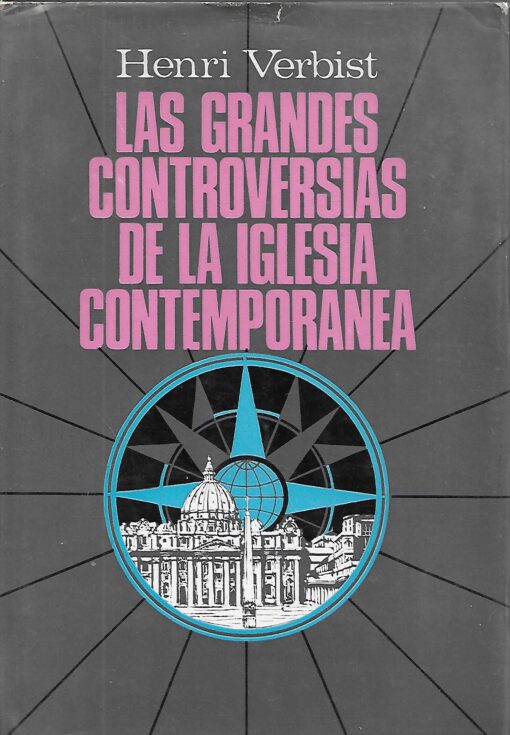 40963 510x735 - LAS GRANDES CONTROVERSIAS DE LA IGLESIA CONTEMPORANEA