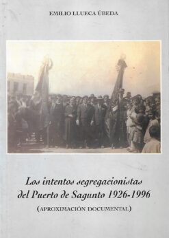 49812 247x346 - LOS INTENTOS SEGREGACIONISTAS DEL PUERTO DE SAGUNTO 1926 1996