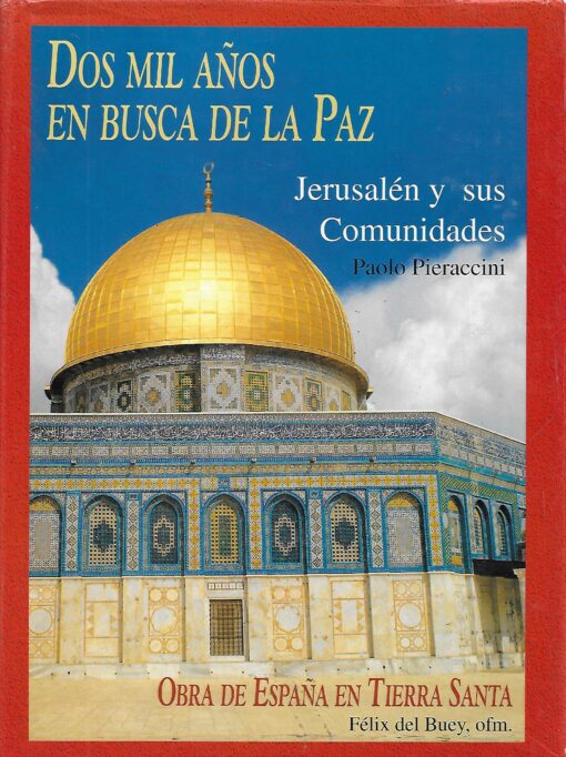 51436 510x682 - DOS MIL AÑOS EN BUSCA DE LA PAZ JERUSALEN Y SUS COMUNIDADES