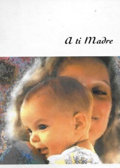 04587 247x346 - A TI MADRE