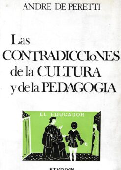 09357 247x346 - LAS CONTRADICCIONES DE LA CULTURA Y DE LA PEDAGOGIA