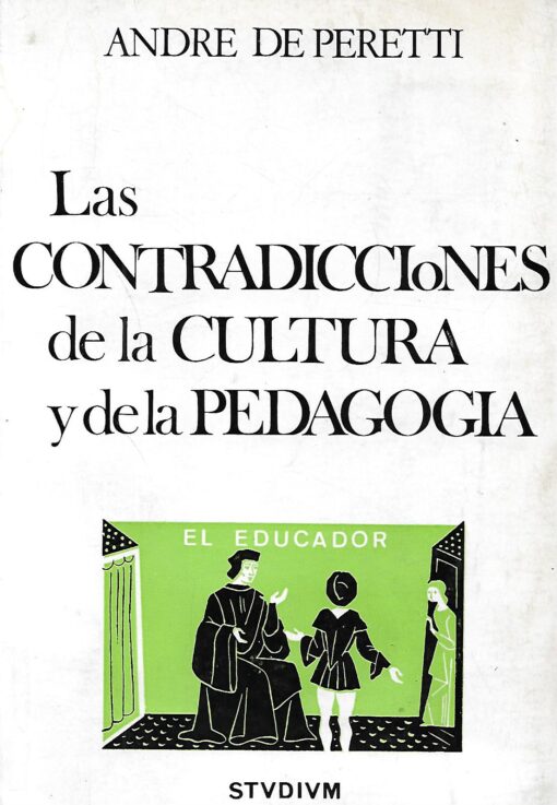 09357 510x737 - LAS CONTRADICCIONES DE LA CULTURA Y DE LA PEDAGOGIA