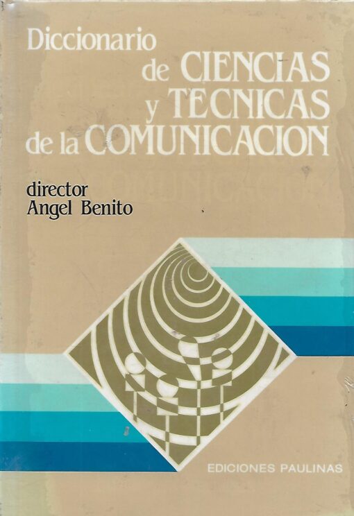 10110 510x744 - DICCIONARIO DE CIENCIAS Y TECNICAS DE LA COMUNICACION