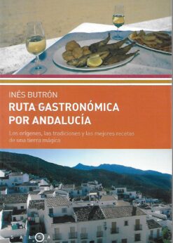 20530 247x346 - RUTA GASTRONOMICA POR ANDALUCIA