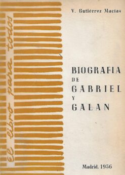 38635 247x346 - BIOGRAFIA DE GABRIEL Y GALAN