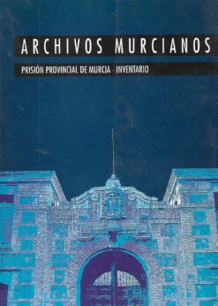 50076 247x346 - ARCHIVOS MURCIANOS PRISION PROVINCIAL DE MURCIA INVENTARIO