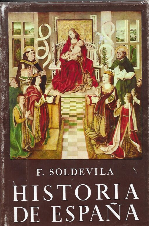 50111 510x770 - HISTORIA DE ESPAÑA TOMO II SOLDEVILLA