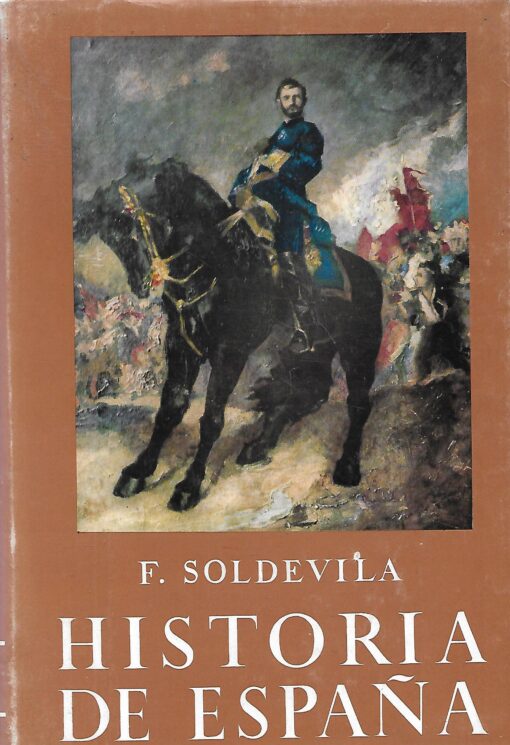 50112 510x745 - HISTORIA DE ESPAÑA TOMO VII SOLDEVILLA