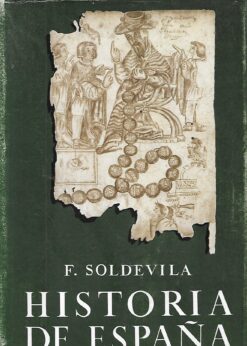 50113 247x346 - HISTORIA DE ESPAÑA TOMO III SOLDEVILLA