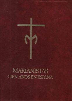 50190 247x346 - MARIANISTAS CIEN AÑOS EN ESPAÑA