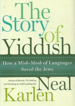 50214 247x346 - THE STORY OF YIDDISH HOW A MIS MOSH OF LANGUAGES SAVED THE JEWS